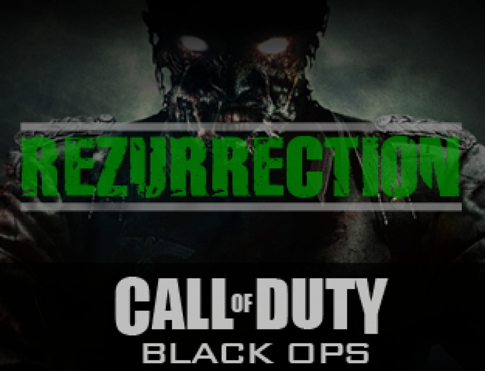 call of duty black ops zombies rezurrection